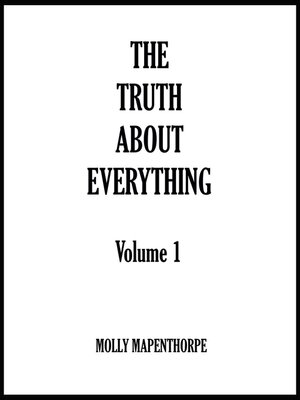 cover image of The Truth About Everything, Volume 1